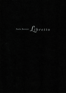 アート・デザイン・音楽 Paolo Roversi Libretto アート・デザイン・音楽 Paolo Roversi Libretto Libretto